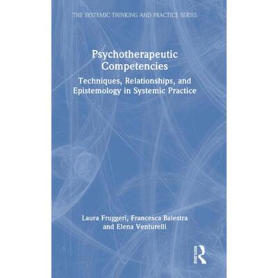 按需印刷不退不换TF Psychotherapeutic Competencies[9781032235288]