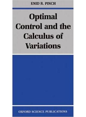 按需印刷不退不换Optimal Control and the Calculus of Variations[9780198514893]