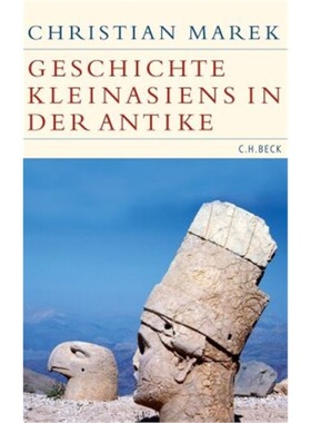 预订【德语】Geschichte Kleinasiens in der Antike[9783406709708]