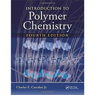 预订Introduction to Polymer Chemistry[9781498737616]