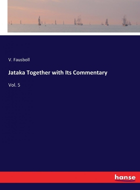 按需印刷不退不换Jataka Together with Its Commentary[9783337395483]
