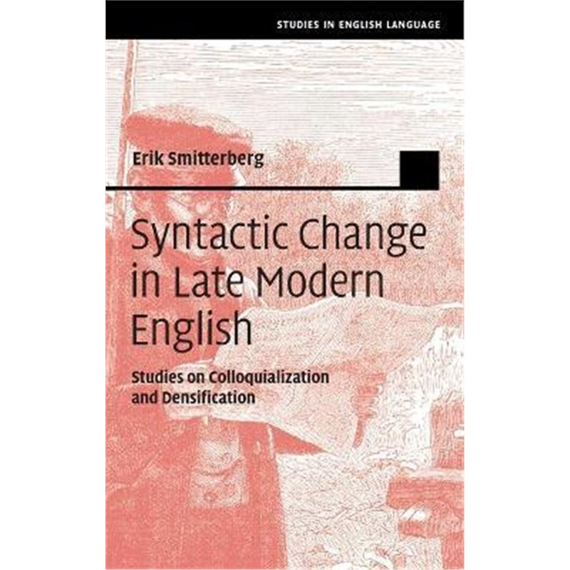 预订syntactic change in late modern english:studies on