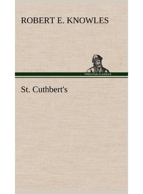 按需印刷不退不换St. Cuthbert's[9783849161774]