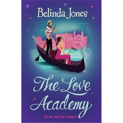 预订The Love Academy:lessons in love Italian style from bestselling author Belinda Jones