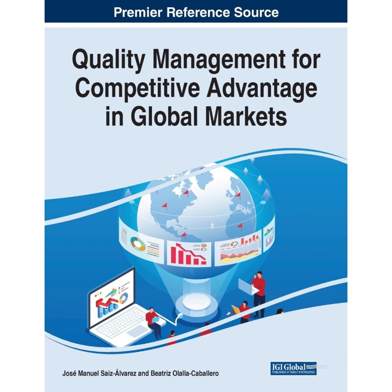 按需印刷不退不换Quality Management for Competitive Advantage in Global Markets[9781799874515]