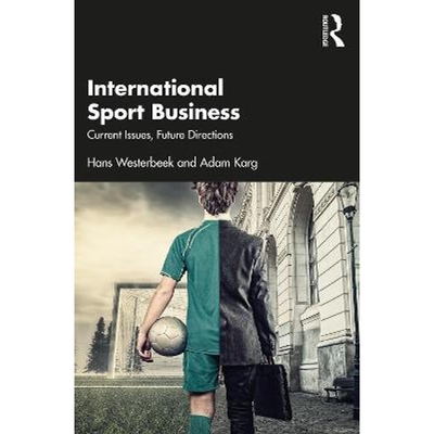 按需印刷不退不换International Sport Business:Current Issues, Future Directions[9780367312824]