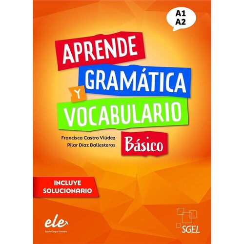 Aprende gramatica y vocabulario Basico[9788417730901]