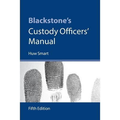 按需印刷Blackstone's Custody Officers' Manual[9780199681822]
