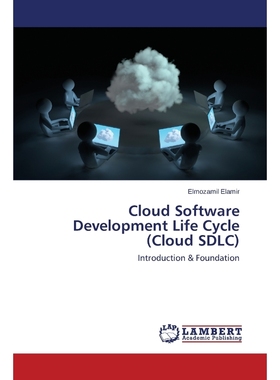 按需印刷Cloud Software Development Life Cycle (Cloud SDLC)[9783659778261]