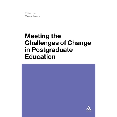 按需印刷Meeting the Challenges of Change in Postgraduate Education[9781441184696]
