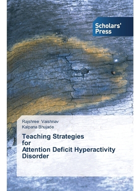 按需印刷Teaching Strategies   for   Attention Deficit Hyperactivity Disorder[9783639712414]