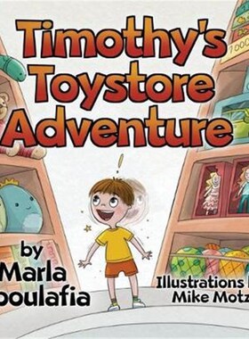 按需印刷不退不换Timothy's Toystore Adventure[9781087888088]