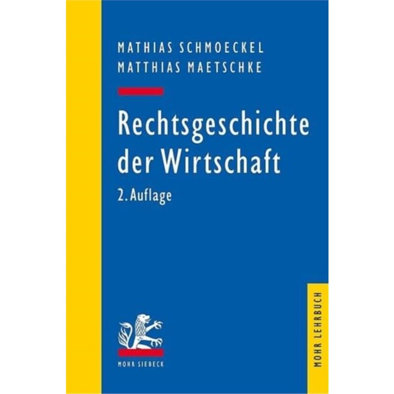 预订不退不换德语 Rechtsgeschichte der Wirtschaft:Seit dem