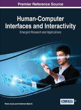 按需印刷Human-Computer Interfaces and Interactivity[9781466662285]