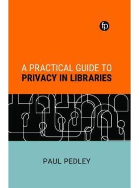 预订不退不换A Practical Guide to Privacy in Libraries