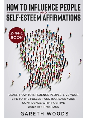 按需印刷How to Influence People and Daily Self-Esteem Affirmations 2-in-1 Book[9781648661280]