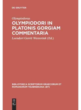 按需印刷DEG Olympiodori in Platonis Gorgiam commentaria[9783598719479]