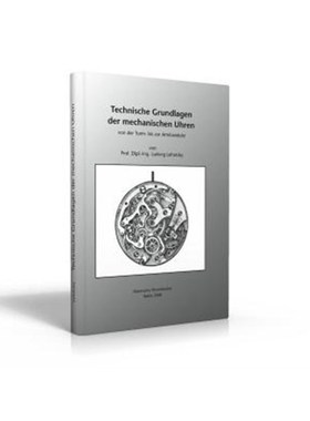 预订【德语】 Technische Grundlagen der Mechanischen Uhren:Von der Turm- bis zur Armbanduhr