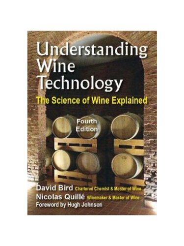 现货Understanding Wine Technology: A Book for the Non-Scientist That Explains the Science of Winemaking - 4th Edition