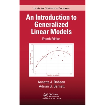 预订不退不换An Introduction to Generalized Linear Models[9781138741683]
