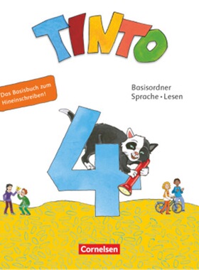 预订不退不换德语 Tinto Sprachlesebuch 2-4 - Neubearbeitung 2019 - 4. Schuljahr[9783060844807]
