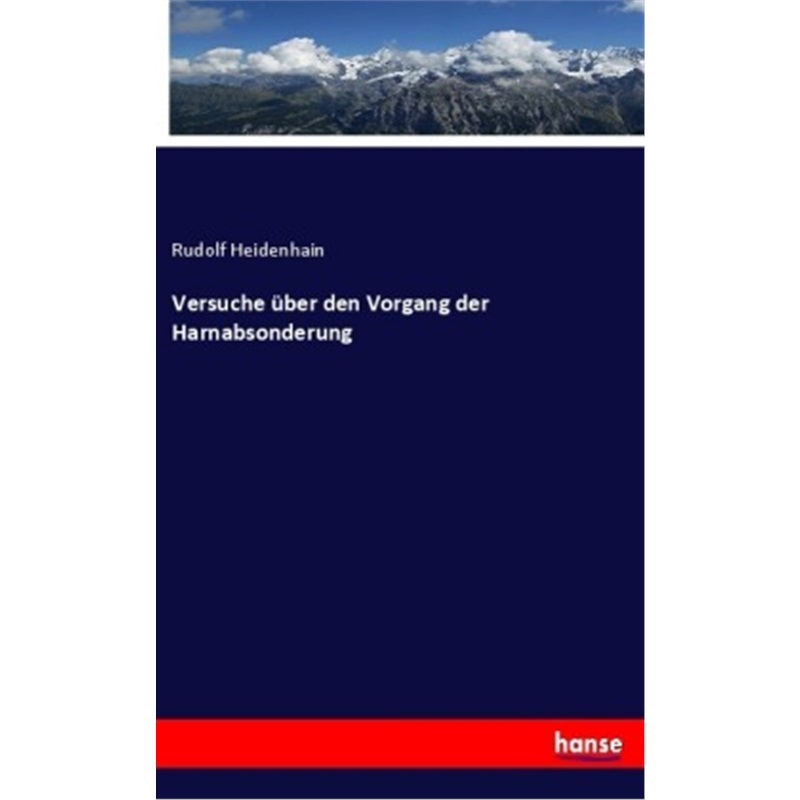预订【德语】Versuche uber den Vorgang der Harnabsonderung[9783337855925]