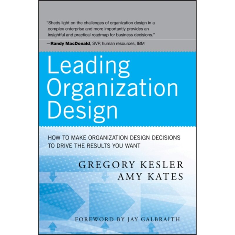 预订不退不换Leading Organization Design[9780470589595]