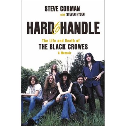 预订Hard to Handle:The Life and Death of the Black Crowes--A Memoir