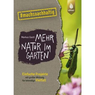 预订【德语】 Mehr Natur im Garten:Einfache Projekte mit großer Wirkung für lebendige V