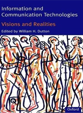按需印刷不退不换Information and Communication Technologies - Visions and Realities[9780198774969]