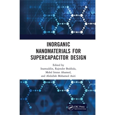 预订Inorganic Nanomaterials for Supercapacitor Design[9781032238166]