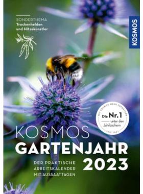 预订【德语】 Kosmos Gartenjahr 2023:Der praktische Arbeitskalender mit Aussaattagen