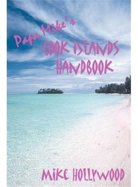 按需印刷Papa Mike's Cook Islands Handbook[9780595294008]