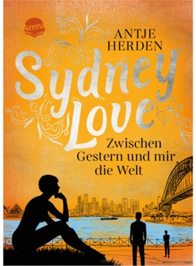 预订【德语】Sydney Love. Zwischen Gestern und mir die Welt[9783401605715]