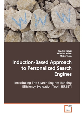 预订Induction-Based Approach to Personalized Search Engines  Introducing The Search Engines Ranking Effi