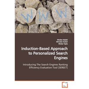 预订不退不换Induction-Based Approach to Personalized Search Engines  Introducing The Search Engines Ranking Effi