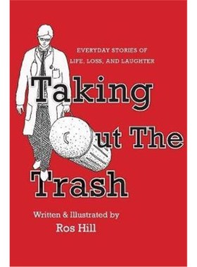 按需印刷Taking Out The Trash-Unexpected Tales of Life and Laughter[9781596875272]