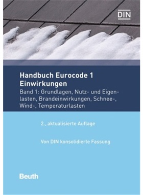 预订【德语】Grundlagen, Nutz- und Eigenlasten, Brandeinwirkungen, Schnee-, Wind-, Temp[9783410299479]