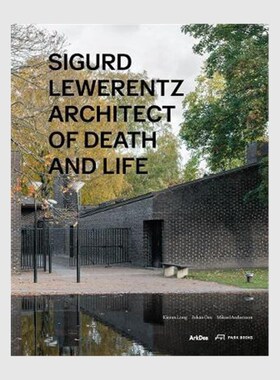 进口艺术 Sigurd Lewerentz:Architect of Death and Life