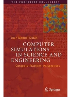预订Computer Simulations in Science and Engineering:Concepts - Practices - Perspectives