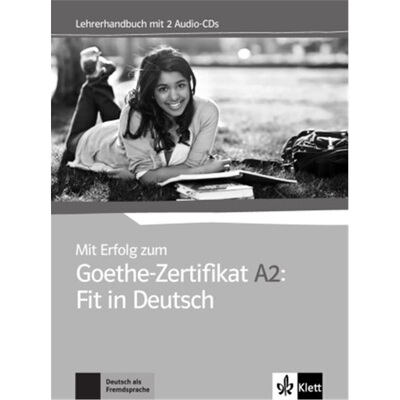 预订【德语】 Mit Erfolg zum Goethe-Zertifikat A2: Fit in Deutsch - Lehrerhandbuch m[9783126758130]