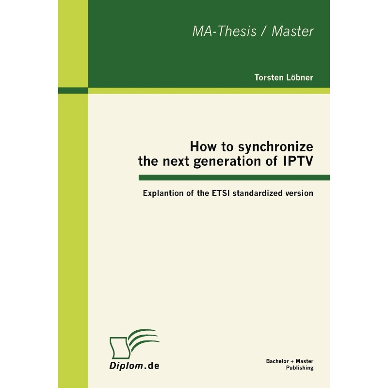 按需印刷不退不换How to synchronize the next generation of IPTV[9783863412623]