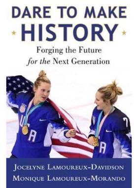 预订不退不换Dare to Make History:Chasing a Dream and Fighting for Equity