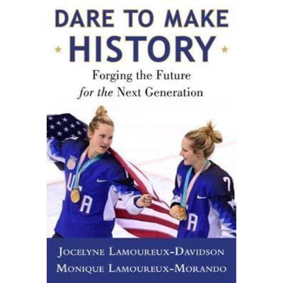 预订不退不换Dare to Make History:Chasing a Dream and Fighting for Equity