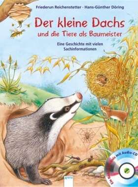 预订【德语】Der kleine Dachs und die Tiere als Baumeister, m. Audio-CD[9783401704739]