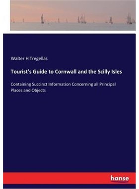按需印刷Tourist's Guide to Cornwall and the Scilly Isles[9783744728720]