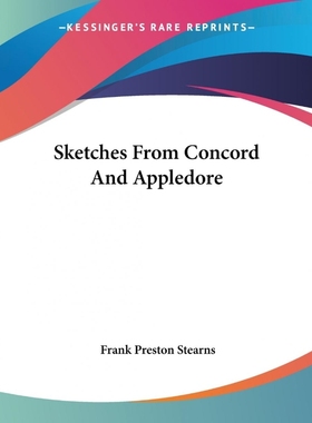 按需印刷Sketches From Concord And Appledore[9781419147593]