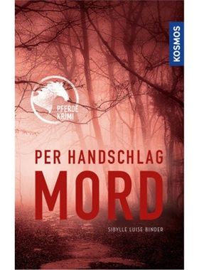 预订【德语】Per Handschlag Mord[9783440161890]