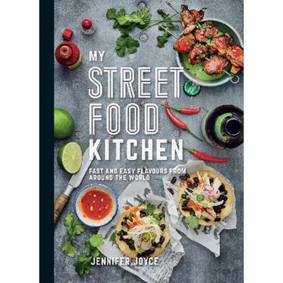 预订不退不换My Street Food Kitchen:Fast and Easy Flavours from Around the World