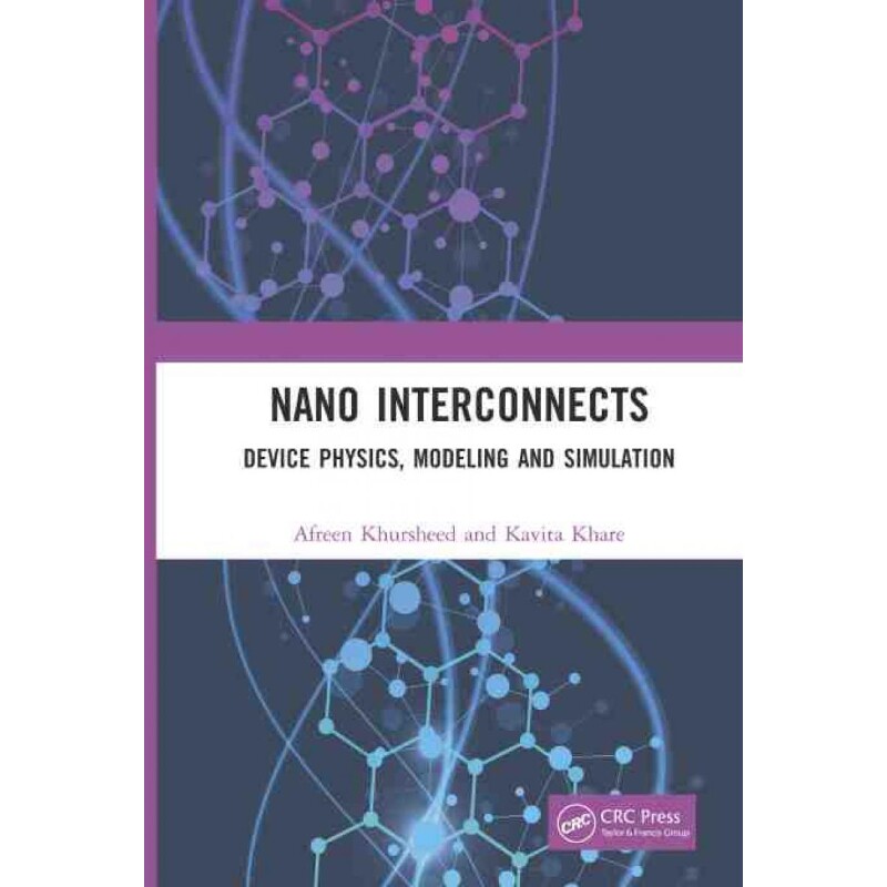 按需印刷不退不换TF Nano Interconnects[9780367610487]